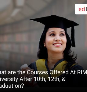 What are the Courses Offered At RIMT University After 10th, 12th, & Graduation?