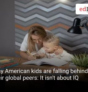 Why American kids are falling behind their global peers: It isn't about IQ