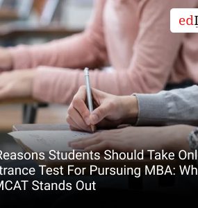 5 Reasons Students Should Take Online Entrance Test For Pursuing MBA: Why GMCAT Stands Out