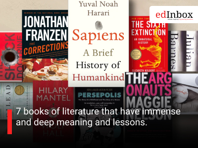 7 books of literature that have immense and deep meaning and lessons.