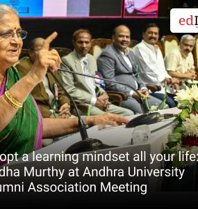 Adopt a learning mindset all your life: Sudha Murthy at Andhra University Alumni Association Meeting
