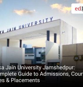 Arka Jain University Jamshedpur: Complete Guide to Admissions, Courses, Fees & Placements