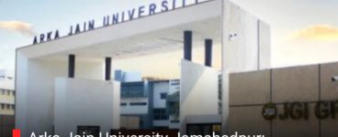 Arka Jain University Jamshedpur: Complete Guide to Admissions, Courses, Fees & Placements
