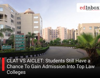 CLAT VS AICLET: Students Still Have a Chance To Gain Admission Into Top Law Colleges
