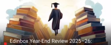 Edinbox Year-End Review 2025–26: How India’s Education Reforms Shaped the Discourse—and What Lies Ahead