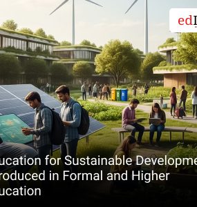 Education for Sustainable Development introduced in Formal and Higher Education
