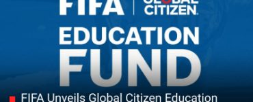 FIFA Unveils Global Citizen Education Fund in the Lead-up to 2026 World Cup