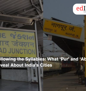 Following the Syllables: What ‘Pur’ and ‘Abad’ Reveal About India’s Cities