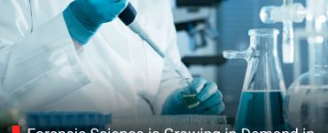 Forensic Science is Growing in Demand in India: Why Universities Must Offer Forensic Science Courses Now