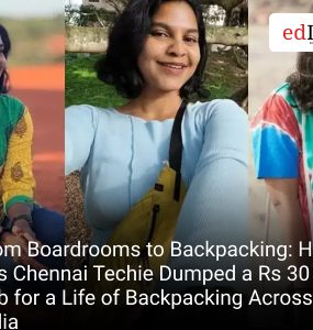 From Boardrooms to Backpacking: How this Chennai Techie Dumped a Rs 30 LPA Job for a Life of Backpacking Across India