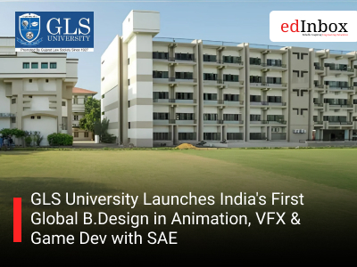 GLS University Launches India's First Global B.Design in Animation, VFX & Game Dev with SAE