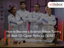How to Become a Scientist Before Turning 25: Best CS Career Paths via GCSET