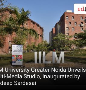 IILM University Greater Noida Unveils Multi-Media Studio, Inaugurated by Rajdeep Sardesai