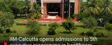 IIM-Calcutta opens admissions to 5th executive programme in healthcare management to build next-generation healthcare leaders