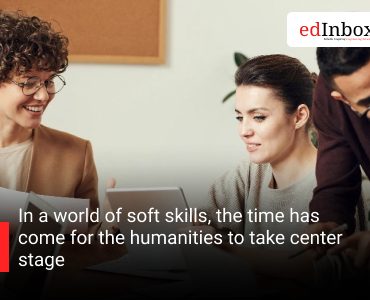 In a world of soft skills, the time has come for the humanities to take center stage