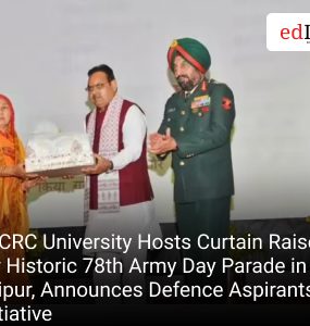 JECRC University Hosts Curtain Raiser for Historic 78th Army Day Parade in Jaipur, Announces Defence Aspirants Initiative
