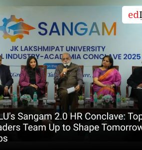 JKLU's Sangam 2.0 HR Conclave: Top Leaders Team Up to Shape Tomorrow's Jobs