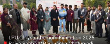 LPU Chrysanthemum Exhibition 2025: Rajya Sabha MP Priyanka Chaturvedi Inaugurates Stunning Floral Display at Lovely Professional University