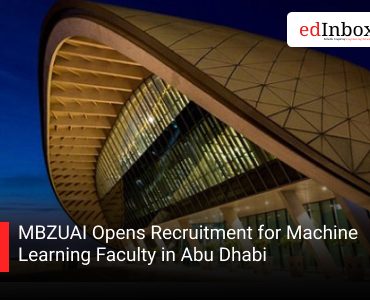 MBZUAI Opens Recruitment for Machine Learning Faculty in Abu Dhabi