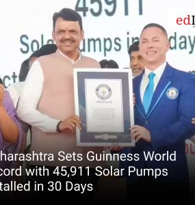 Maharashtra Sets Guinness World Record with 45,911 Solar Pumps Installed in 30 Days