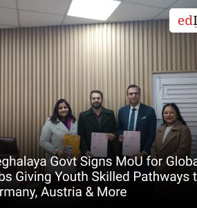 Meghalaya Govt Signs MoU for Global Jobs Giving Youth Skilled Pathways to Germany, Austria & More