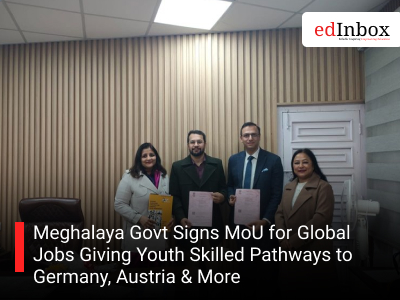 Meghalaya Govt Signs MoU for Global Jobs Giving Youth Skilled Pathways to Germany, Austria & More
