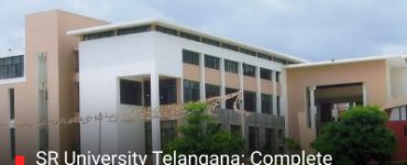 SR University Telangana: Complete Profile, Admission, NIRF Ranking & Courses