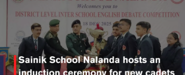 Sainik School Nalanda hosts an induction ceremony for new cadets