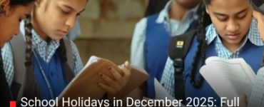 School Holidays in December 2025: Full State-Wise List — Big Winter Breaks, Festival Leaves & Year-End School Closures