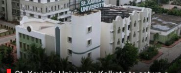 St. Xavier’s University Kolkata to set up a nursing college & medical college