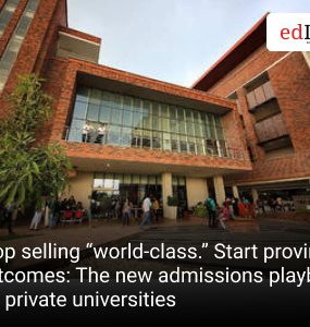 Stop selling “world-class.” Start proving outcomes: The new admissions playbook for private universities