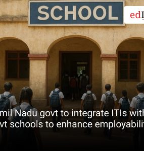 Tamil Nadu govt to integrate ITIs with govt schools to enhance employability