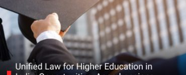 Unified Law for Higher Education in India: Opportunities, Apprehensions, and Responsibilities