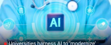 Universities harness AI to ‘modernize’ traditional medicine
