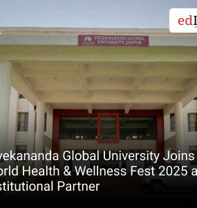 Vivekananda Global University Joins World Health & Wellness Fest 2025 as Institutional Partner