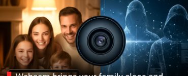 Webcam brings your family close and hackers closer.