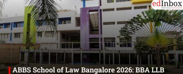 ABBS School of Law Bangalore 2026: BBA LLB Admission, Fees, Placements & Complete Guide