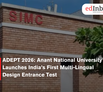 ADEPT 2026: Anant National University Launches India’s First Multi-Lingual Design Entrance Test