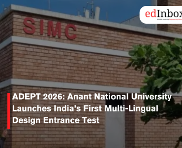 ADEPT 2026: Anant National University Launches India’s First Multi-Lingual Design Entrance Test