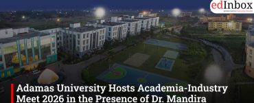 Adamas University Hosts Academia-Industry Meet 2026 in the Presence of Dr. Mandira Majumder