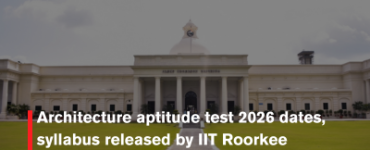 Architecture aptitude test 2026 dates, syllabus released by IIT Roorkee