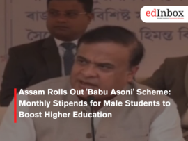 Assam Rolls Out 'Babu Asoni' Scheme: Monthly Stipends for Male Students to Boost Higher Education