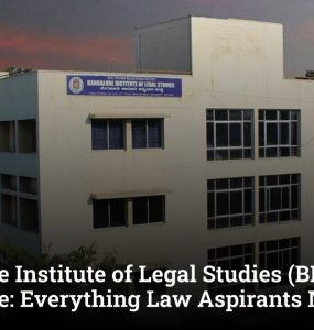 Bangalore Institute of Legal Studies (BILS) Bangalore: Everything Law Aspirants Must Know