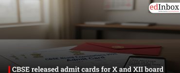 CBSE released admit cards for X and XII board exams 2026