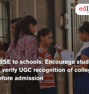 CBSE to schools: Encourage students to verify UGC recognition of colleges before admission