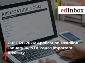 CUET PG 2026: Application Deadline January 14, NTA Issues Important Advisory