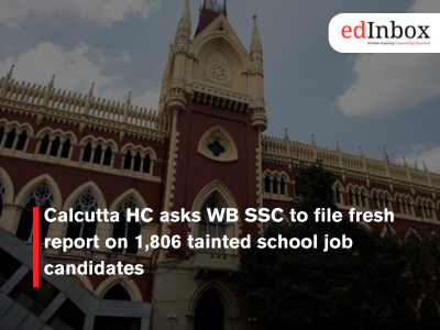 Calcutta HC asks WB SSC to file fresh report on 1,806 tainted school job candidates