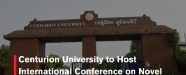Centurion University to Host International Conference on Novel Frontiers in Pharmaceutical Sciences