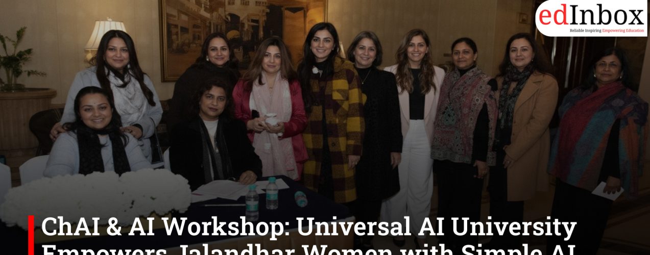 ChAI & AI Workshop: Universal AI University Empowers Jalandhar Women with Simple AI Tools