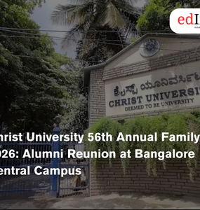 Christ University 56th Annual Family Day 2026: Alumni Reunion at Bangalore Central Campus